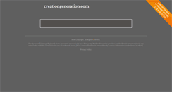 Desktop Screenshot of creationgeneration.com